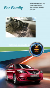 Family Entry Keyless Go Smart Key Push Button Remote Start Can-Bus Alarm for Haima