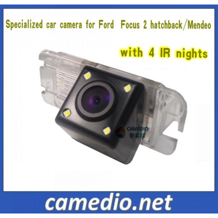 Specialized Car Rear View Camera for Ford Focus 2 Hatchback /Mendeo with 4PCS Super Bright IR Lights for Good Night Vision