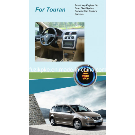 Touran Entry Keyless Go Smart Key Push Button Remote Start Can-Bus Alarm for Volkswagen