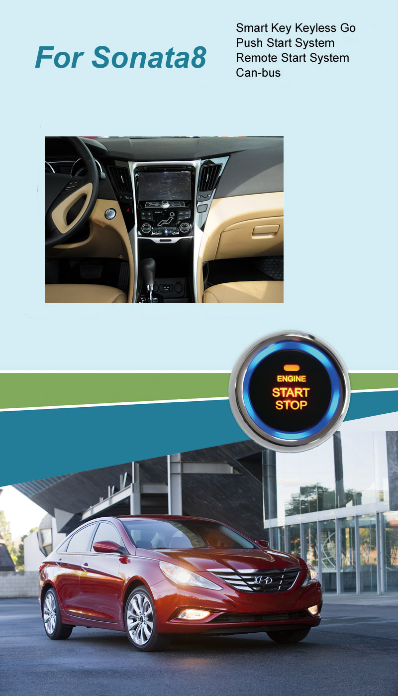 Sonata 8 Entry Keyless Go Smart Key Push Button Remote Start Can-Bus Alarm for Hyundai